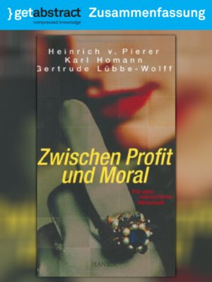 cover image of Zwischen Profit und Moral (Zusammenfassung)